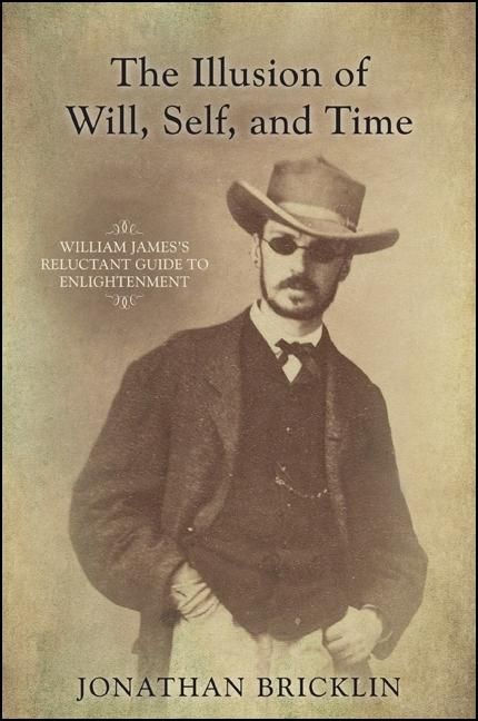 Produktbild: The Illusion of Will, Self, and Time