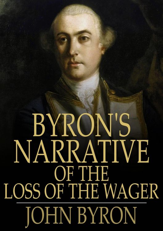 Produktbild: Byron's Narrative of the Loss of the Wager