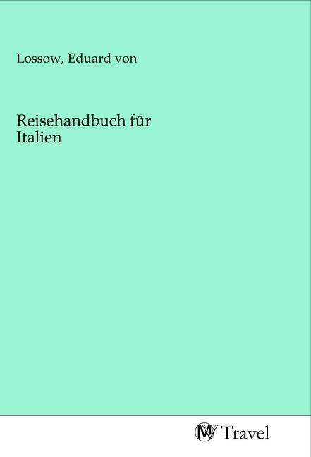 Produktbild: Reisehandbuch f&uuml;r Italien