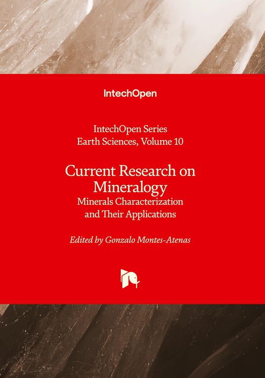 Produktbild: Current Research on Mineralogy - Minerals Characterization and Their Applications