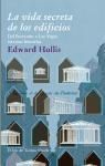 Produktbild: Hollis, E: Vida secreta de los edificios : del Parten&oacute;n a La