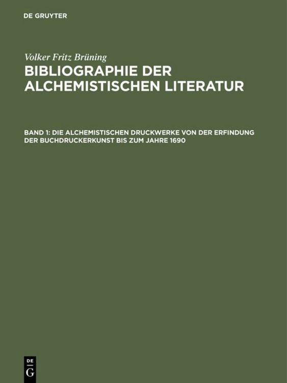 Produktbild: Die alchemistischen Druckwerke von der Erfindung der Buchdruckerkunst bis zum Jahre 1690