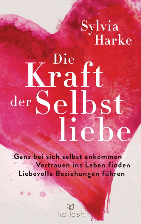 Produktbild: Die Kraft der Selbstliebe