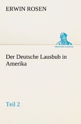 Produktbild: Der Deutsche Lausbub in Amerika - Teil 2
