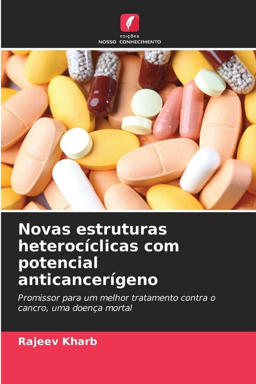 Produktbild: Novas estruturas heteroc&iacute;clicas com potencial anticancer&iacute;geno