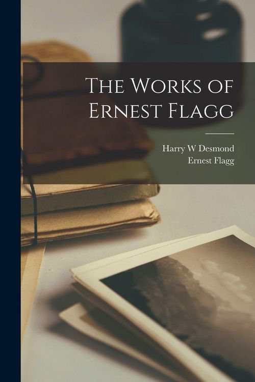 Produktbild: The Works of Ernest Flagg