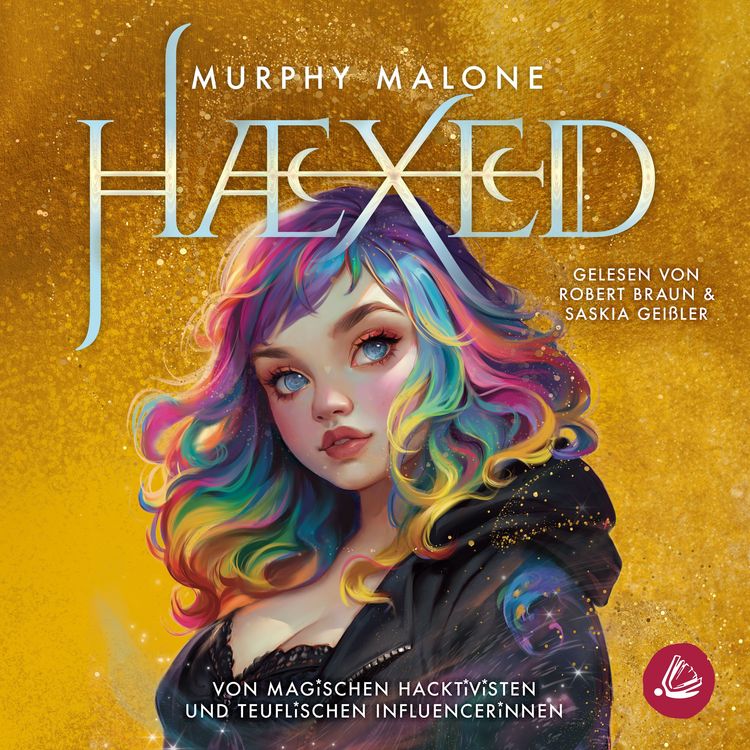 Produktbild: HAEXED - Von magischen Hacktivisten und teuflischen Influencerinnen