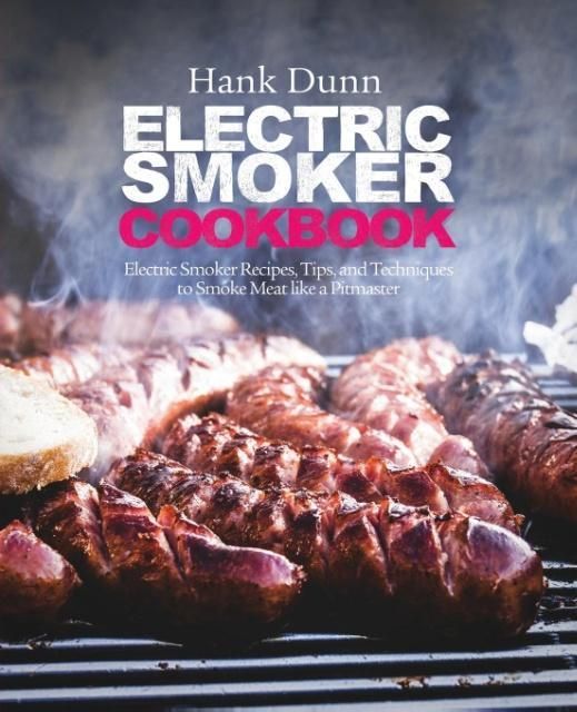 Produktbild: Electric Smoker Cookbook