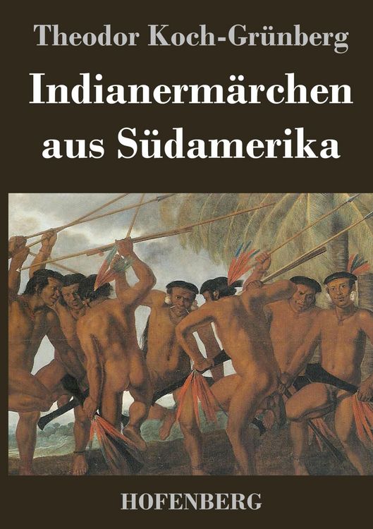 Produktbild: Indianerm&auml;rchen aus S&uuml;damerika