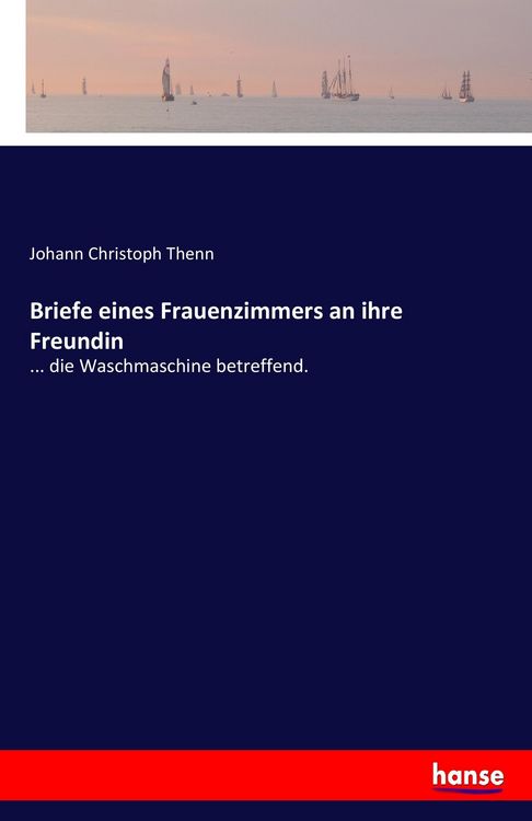 Produktbild: Briefe eines Frauenzimmers an ihre Freundin