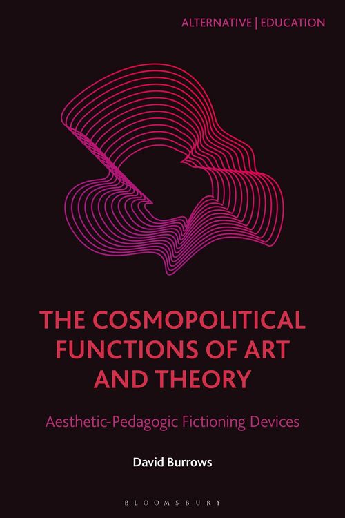 Produktbild: The Cosmopolitical Functions of Art and Theory