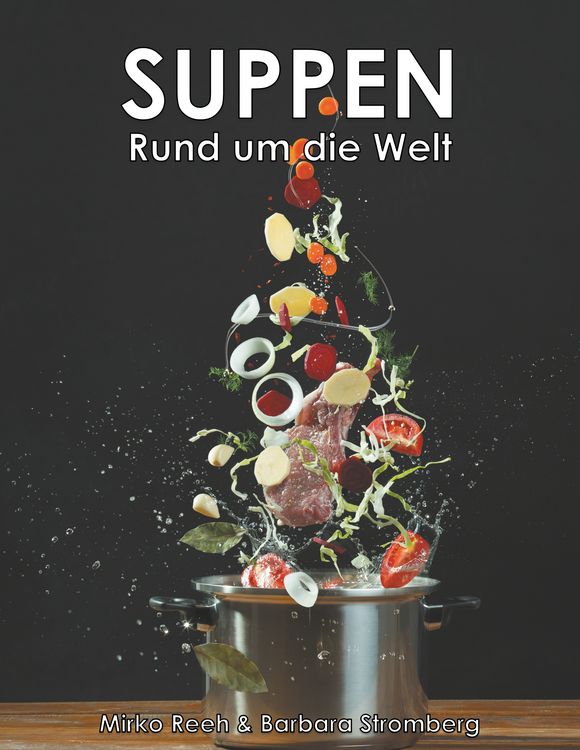 Produktbild: Suppen - Rund um die Welt
