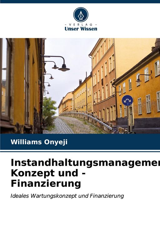 Produktbild: Instandhaltungsmanagement-Konzept und -Finanzierung