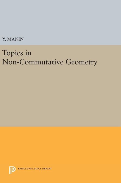 Produktbild: Topics in Non-Commutative Geometry