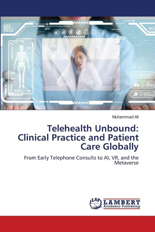 Produktbild: Telehealth Unbound: Clinical Practice and Patient Care Globally