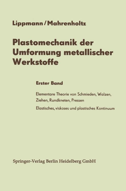 Produktbild: Plastomechanik der Umformung metallischer Werkstoffe