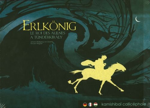 Produktbild: Erlk&ouml;nig. Le roi des aulnes. A t&uuml;nderkiraly