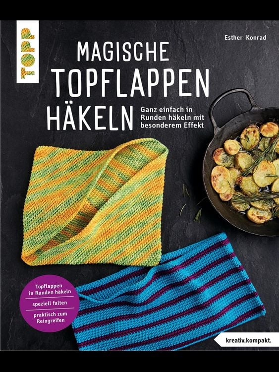 Produktbild: Magische Topflappen h&auml;keln (kreativ.kompakt.)