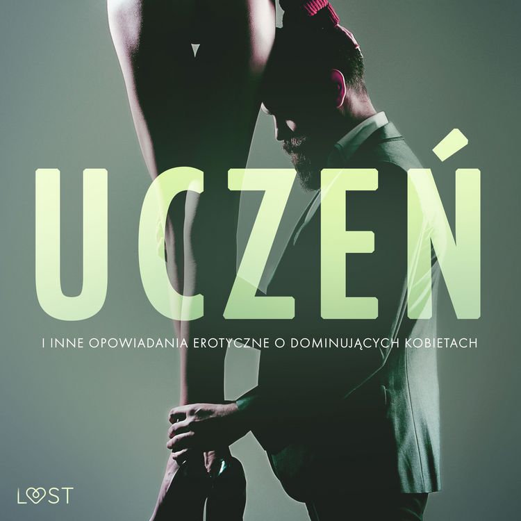 Produktbild: Uczeń i inne opowiadania erotyczne o dominujących kobietach