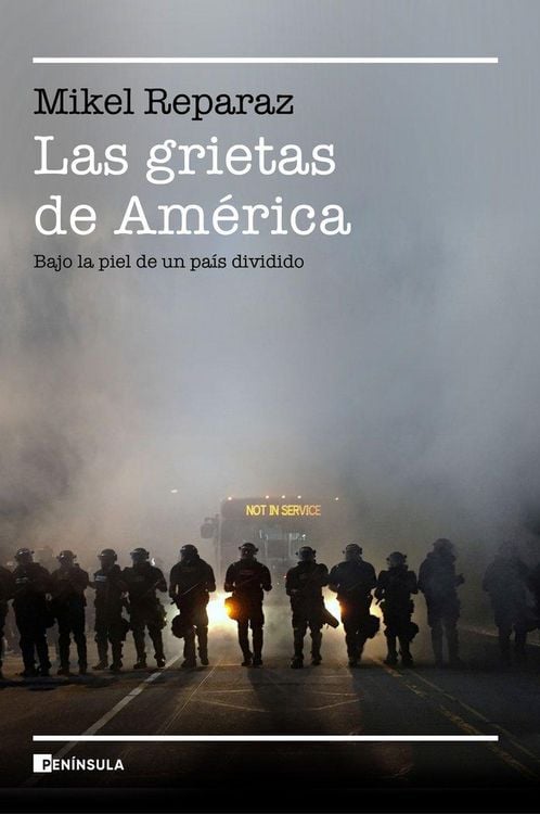 Produktbild: Las grietas de Am&eacute;rica : bajo la piel de un pa&iacute;s dividido