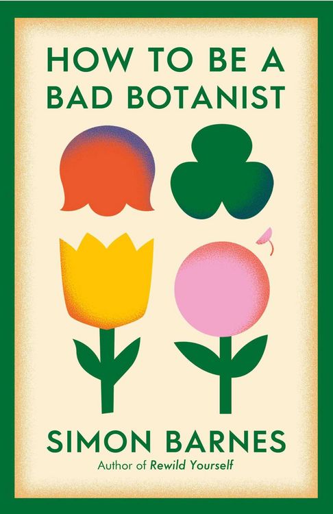 Produktbild: How to be a Bad Botanist