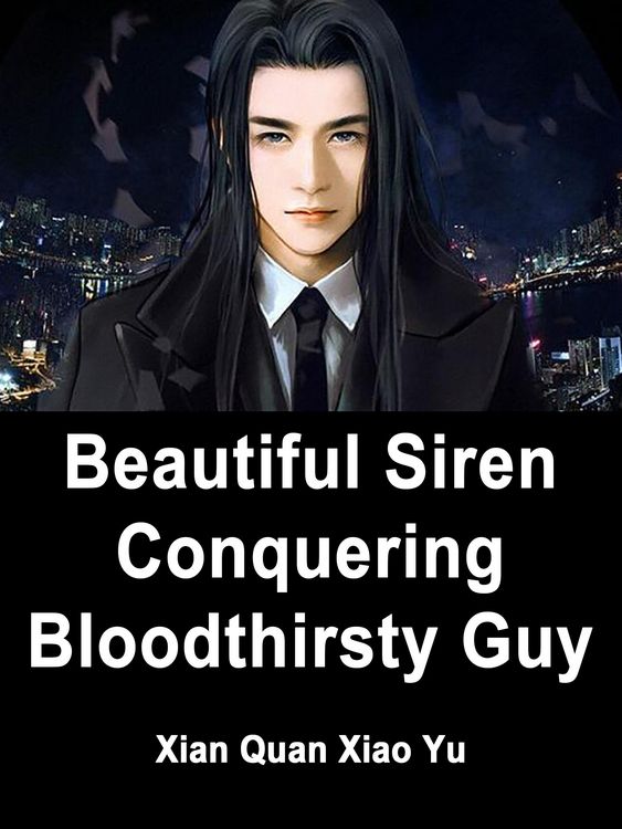 Produktbild: Beautiful Siren: Conquering Bloodthirsty Guy