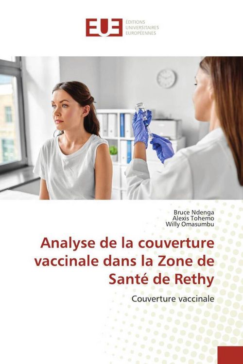 Produktbild: Analyse de la couverture vaccinale dans la Zone de Sant&eacute; de Rethy