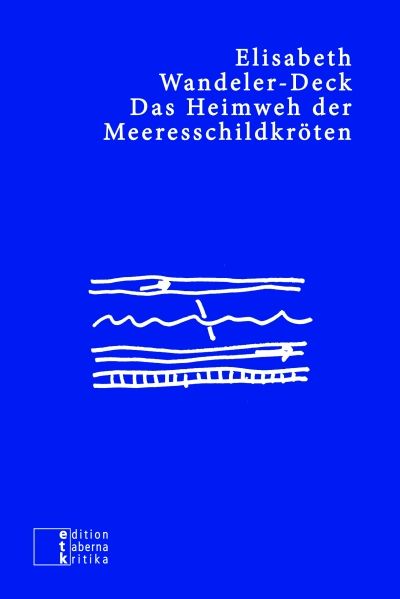 Produktbild: Das Heimweh der Meeresschildkr&ouml;ten