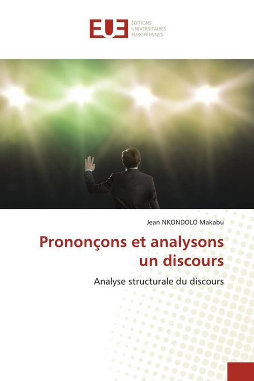Produktbild: Pronon&ccedil;ons et analysons un discours