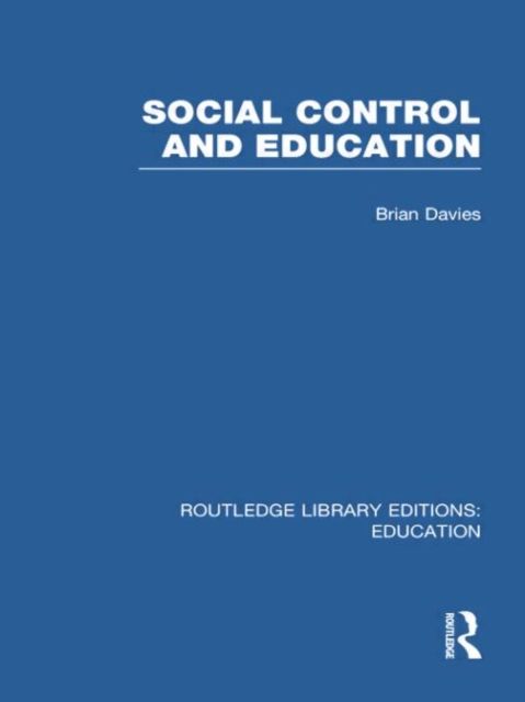 Produktbild: Social Control and Education (RLE Edu L)