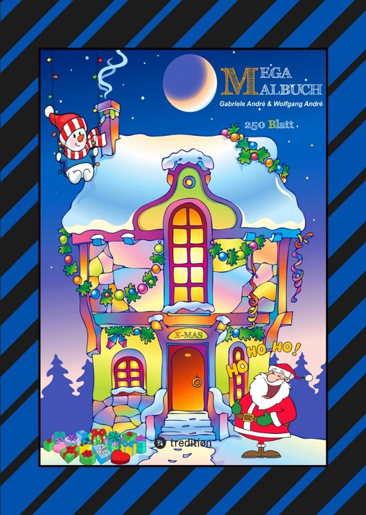 Produktbild: X-Mas Mega Malbuch - 250 Weihnachtliche Motive - Weihnachtsmann - Tiere - Schneemann - Christbaum - Schlitten
