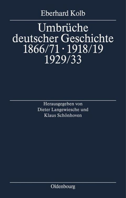 Produktbild: Umbr&uuml;che deutscher Geschichte 1866/71 - 1918/19 - 1929/33