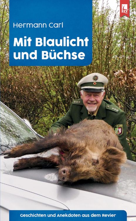 Produktbild: Mit Blaulicht und B&uuml;chse