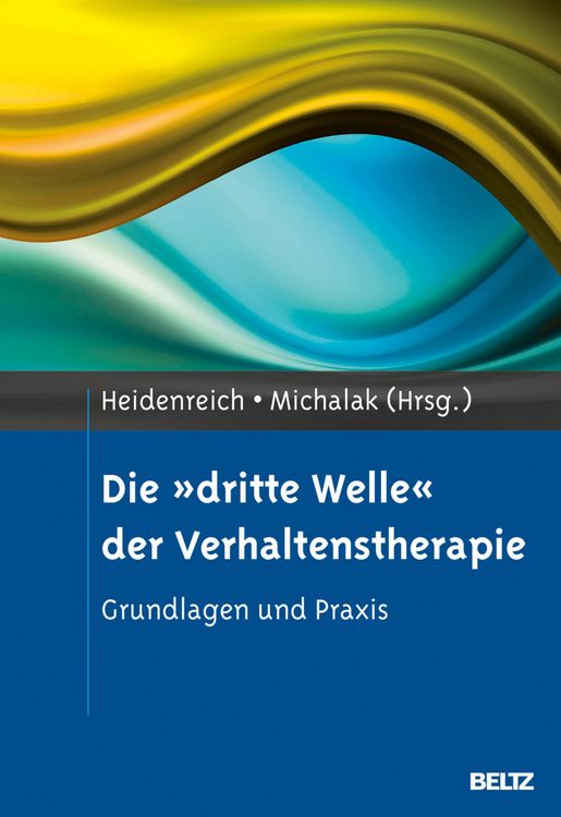 Produktbild: Die 'dritte Welle' der Verhaltenstherapie