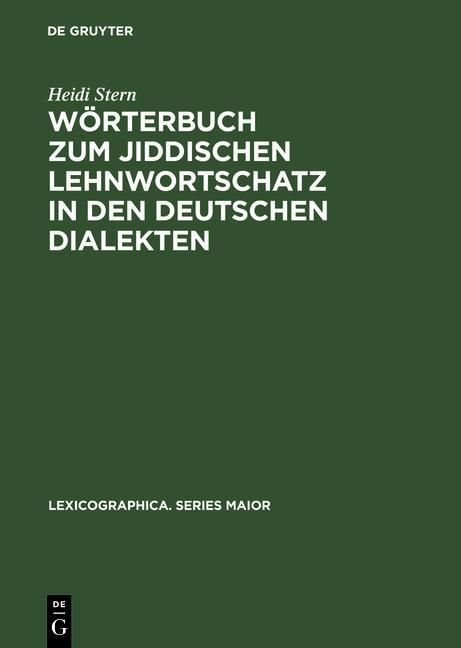 Produktbild: W&ouml;rterbuch zum jiddischen Lehnwortschatz in den deutschen Dialekten