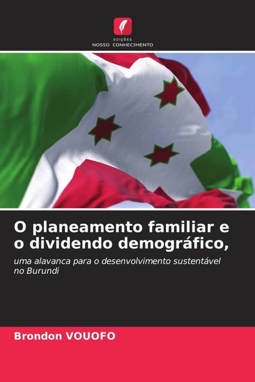 Produktbild: O planeamento familiar e o dividendo demogr&aacute;fico,
