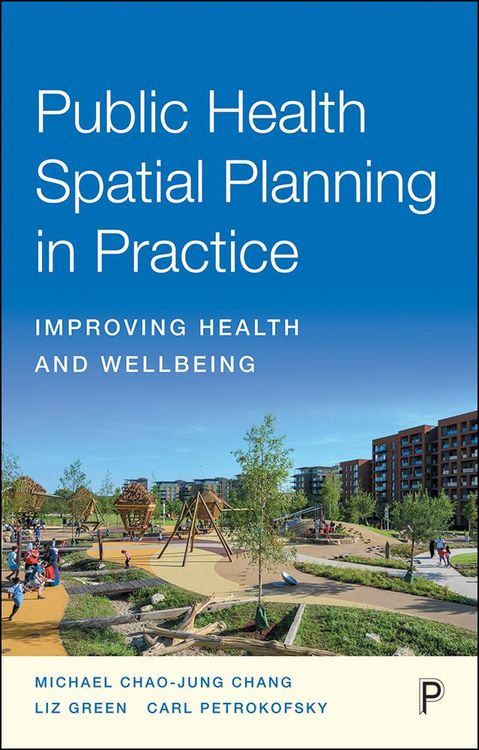 Produktbild: Public Health Spatial Planning in Practice