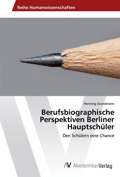 Produktbild: Berufsbiographische Perspektiven Berliner Hauptsch&uuml;ler