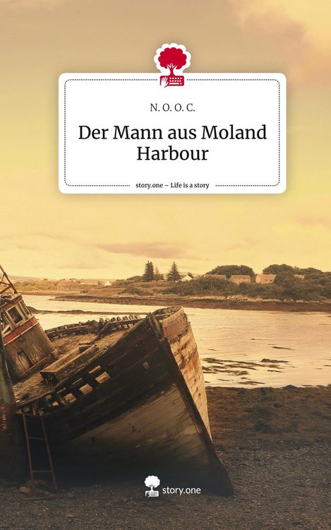 Produktbild: Der Mann aus Moland Harbour. Life is a Story - story.one