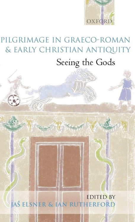 Produktbild: Pilgrimage in Graeco-Roman and Early Christian Antiquity