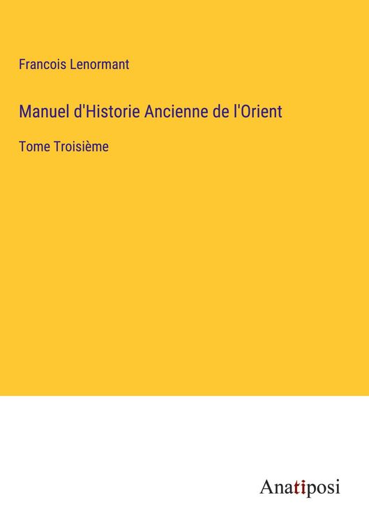 Produktbild: Manuel d'Historie Ancienne de l'Orient