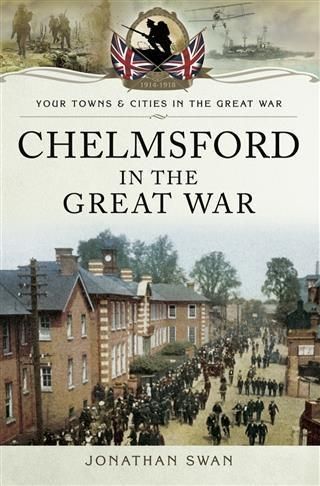 Produktbild: Chelmsford in the Great War