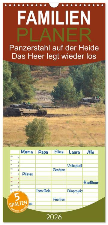 Produktbild: Familienplaner 2026 - Panzerstahl auf der Heide &ndash; Das Heer legt wieder los mit 5 Spalten (Wandkalender, 21 x 45 cm) CALVENDO