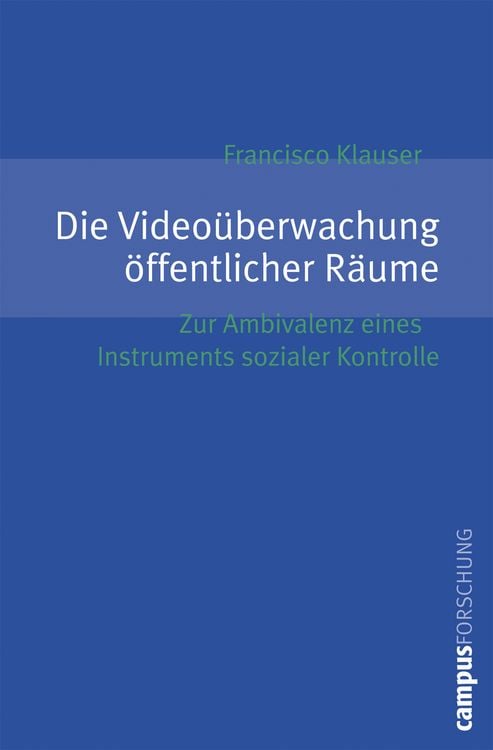 Produktbild: Die Video&uuml;berwachung &ouml;ffentlicher R&auml;ume