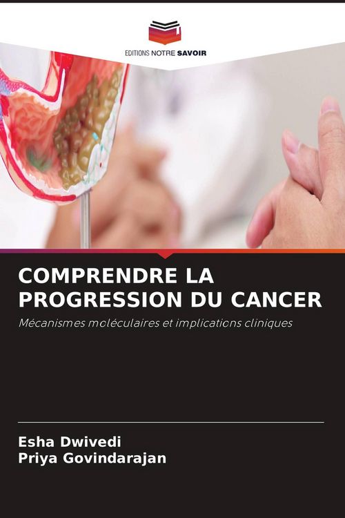 Produktbild: Comprendre La Progression Du Cancer