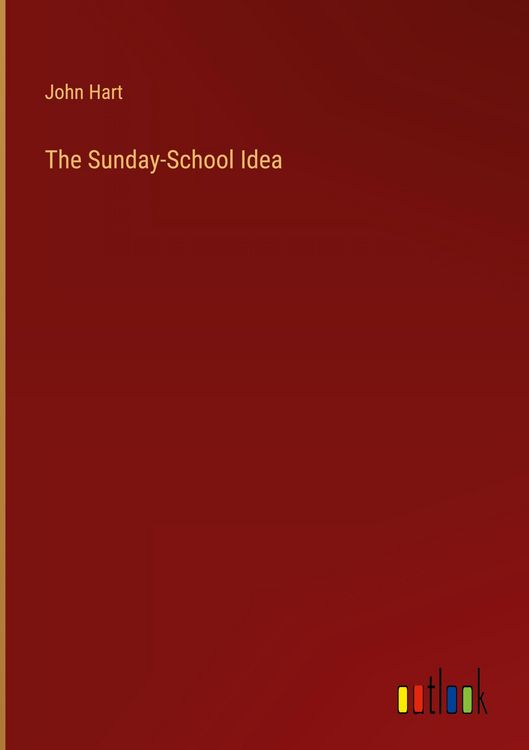 Produktbild: The Sunday-School Idea