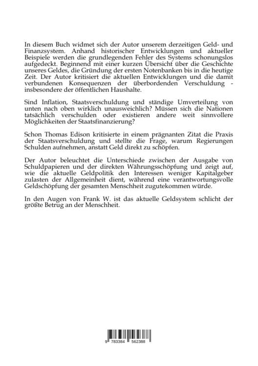 Produktbild: Das Geldsystem, der gr&ouml;&szlig;te Betrug an der Menschheit, wie die Menschen Tag f&uuml;r Tag beraubt werden