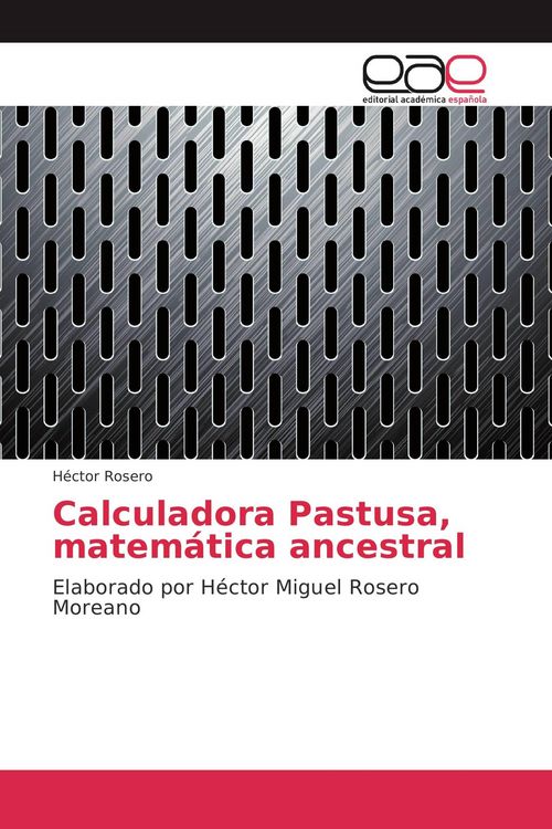 Produktbild: Calculadora Pastusa, matem&aacute;tica ancestral
