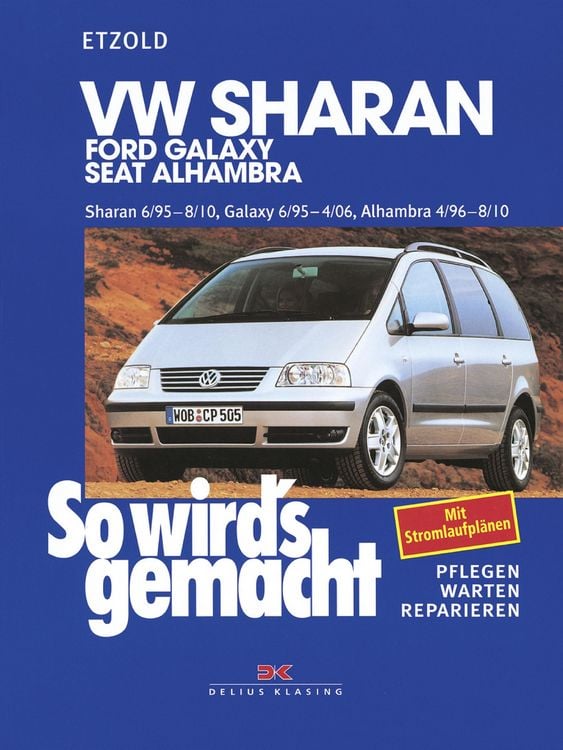 Produktbild: VW Sharan 6/95-8/10, Ford Galaxy 6/95-4/06, Seat Alhambra 4/96-8/10