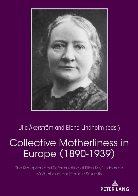 Produktbild: Collective Motherliness in Europe (1890 - 1939)
